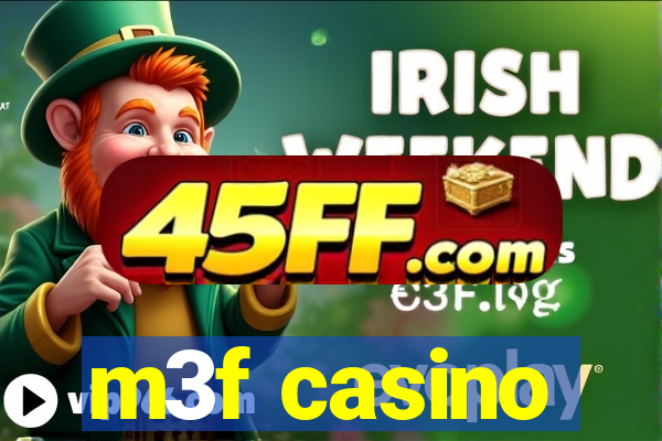 m3f casino